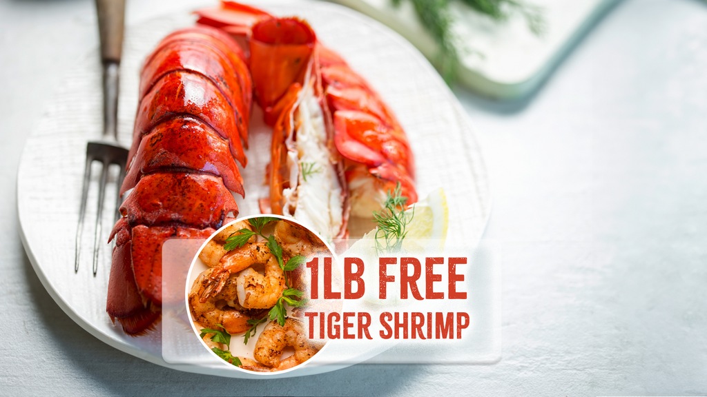 Large Maine Lobster Tails👉 Now With 1 LB Free Tiger Shrimp